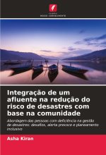 Integraç?o de um afluente na reduç?o do risco de desastres com base na comunidade