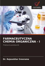 FARMACEUTYCZNA CHEMIA ORGANICZNA - I