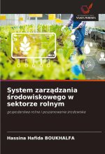 System zarz?dzania ?rodowiskowego w sektorze rolnym