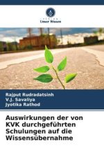 Auswirkungen der von KVK durchgeführten Schulungen auf die Wissensübernahme