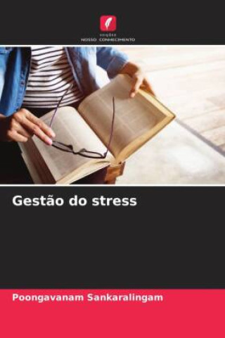 Gest?o do stress
