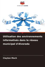 Utilisation des environnements informatisés dans le réseau municipal d'Alvorada