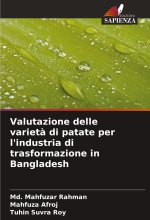 Valutazione delle variet? di patate per l'industria di trasformazione in Bangladesh