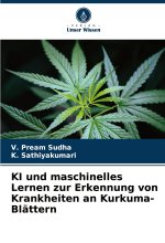 KI und maschinelles Lernen zur Erkennung von Krankheiten an Kurkuma-Blättern