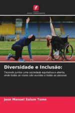 Diversidade e Inclus?o:
