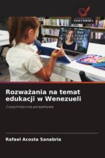Rozwa?ania na temat edukacji w Wenezueli