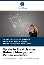 Spiele in Scratch zum Unterrichten ganzer Zahlen erstellen