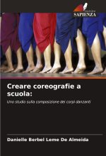 Creare coreografie a scuola: