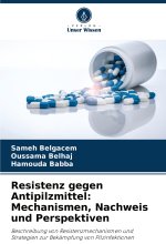 Resistenz gegen Antipilzmittel: Mechanismen, Nachweis und Perspektiven