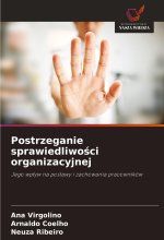 Postrzeganie sprawiedliwo?ci organizacyjnej