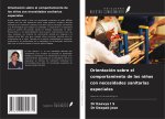 Orientación sobre el comportamiento de los ni?os con necesidades sanitarias especiales