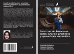 Construcción basada en datos: Análisis predictivo y aprendizaje automático