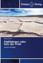 Födlibörger oder Salz der Erde