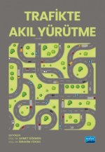 Trafikte Akil Yürütme