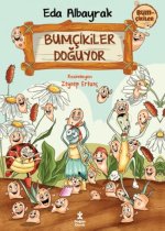 Bumcikiler 1 - Bumcikiler Doguyor