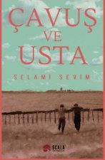 Cavus ve Usta