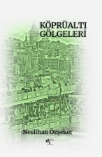 Köprüalti Gölgeleri