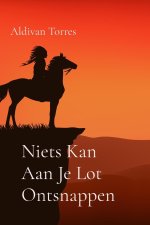 Niets Kan Aan Je Lot Ontsnappen