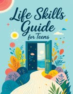 Life Skills Therapy for Teens