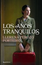 Los A?os Tranquilos / The Quiet Years