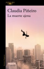La Muerte Ajena / The Death of Others