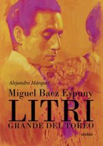 Litri. Grande del toreo