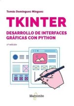 Tkinter. Desarrollo de interfaces gráficas con Python 2.? edición