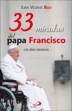 33 miradas del papa Francisco