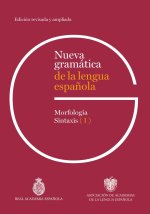 Nueva gramática de la lengua espa?ola. Edición revisada y ampliada