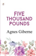 Five Thousand Pounds