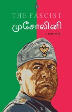 முசோலினி The Facist Mussolini