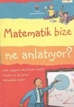 Matematik Bize Ne Anlatiyor