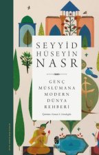 Genc Müslümana Modern Dünya Rehberi