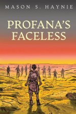 Profana's Faceless