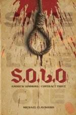 S.O.L.O. Contract Three