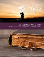 Blessings of Unity - Retreat / Companion Workbook