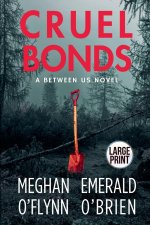 Cruel Bonds