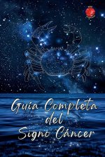 Guía Completa del Signo Cáncer