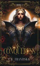 Conqueress (The Crymzon Chronicles Book 3)