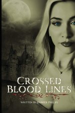 Crossed Blood Lines