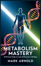 Metabolism Mastery
