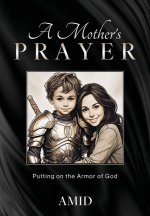 A Mother's Prayer