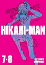 Hikari-Man (Omnibus) Vol. 7-8