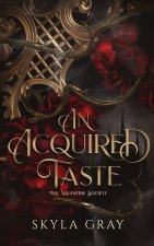 An Acquired Taste