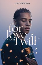 For Love I Will