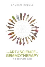 The Art and Science of Gemmotherapy