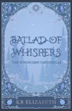 Ballad of Whispers