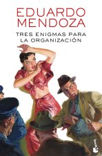 Tres enigmas para la Organización