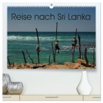 Reise nach Sri Lanka (hochwertiger Premium Wandkalender 2026 DIN A2 quer), Kunstdruck in Hochglanz