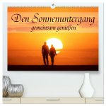 Den Sonnenuntergang gemeinsam genießen (hochwertiger Premium Wandkalender 2026 DIN A2 quer), Kunstdruck in Hochglanz